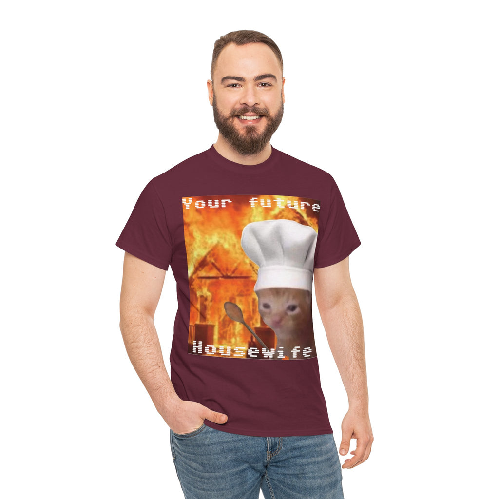 'Your Future Housewife' Chef Cat Meme T-Shirt