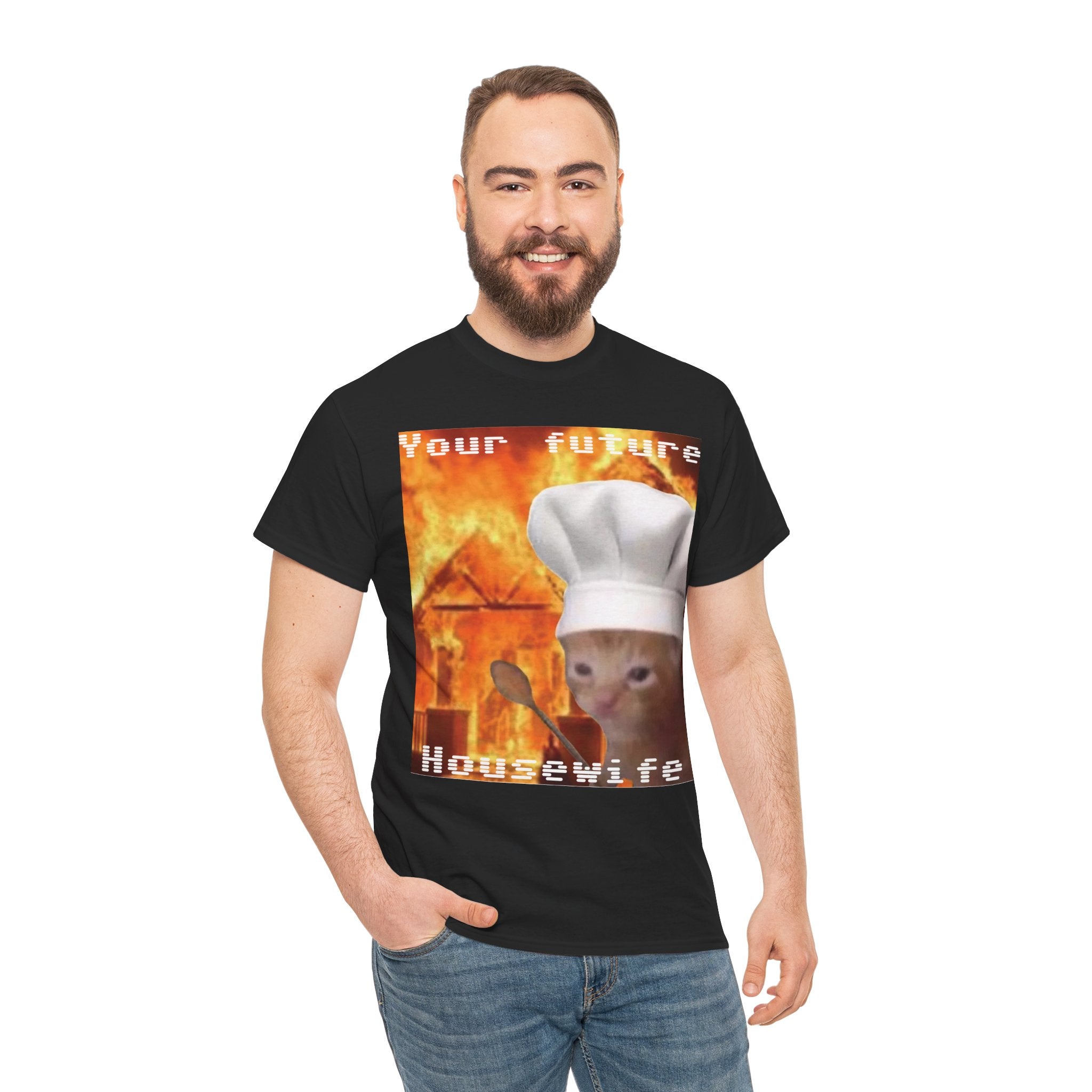 'Your Future Housewife' Chef Cat Meme T-Shirt