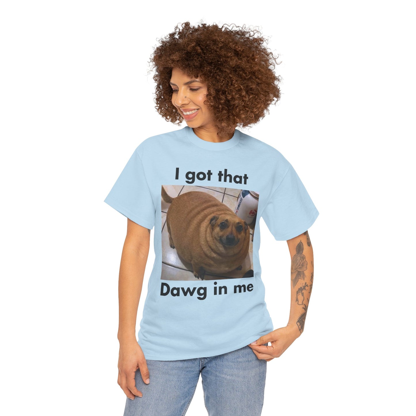 "I got that Dawg in me" Meme T-Shirt