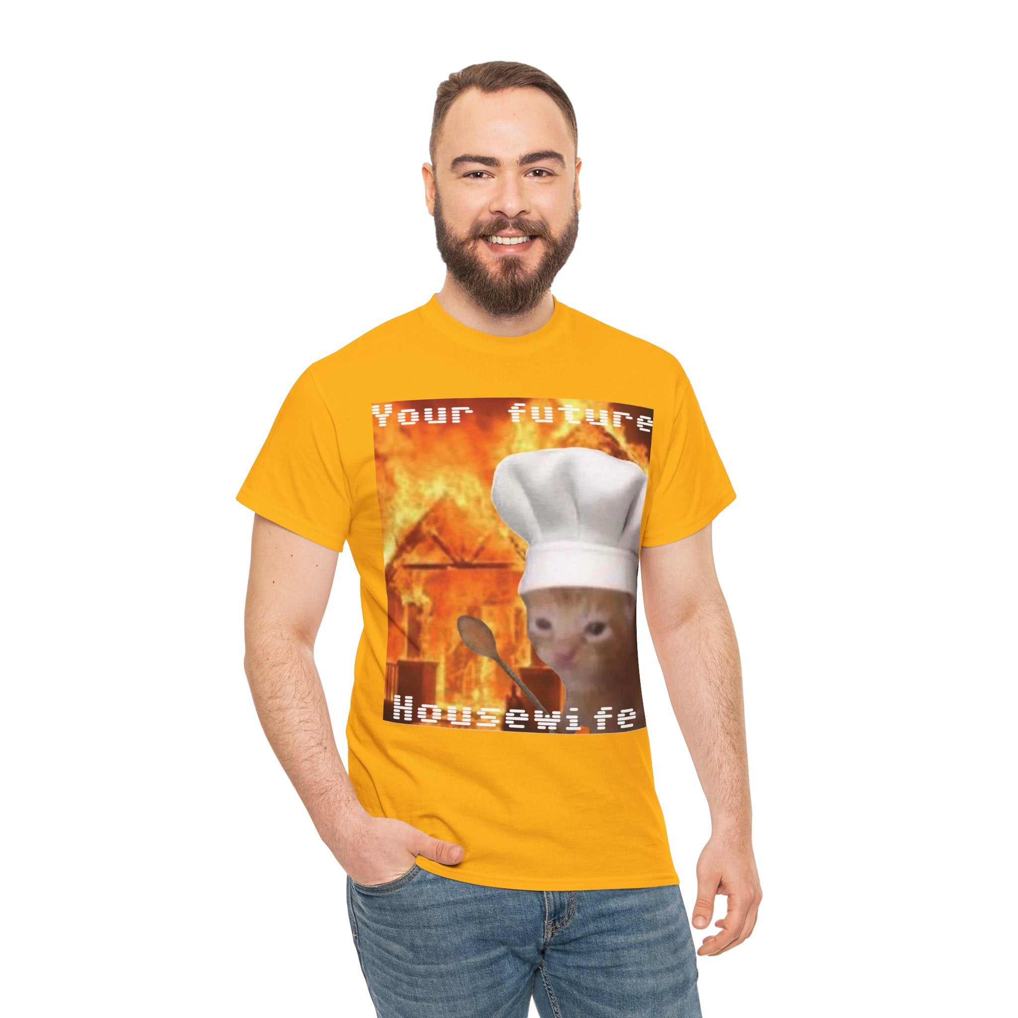 'Your Future Housewife' Chef Cat Meme T-Shirt