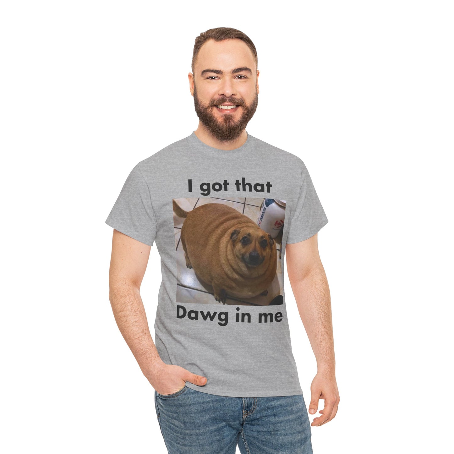 "I got that Dawg in me" Meme T-Shirt