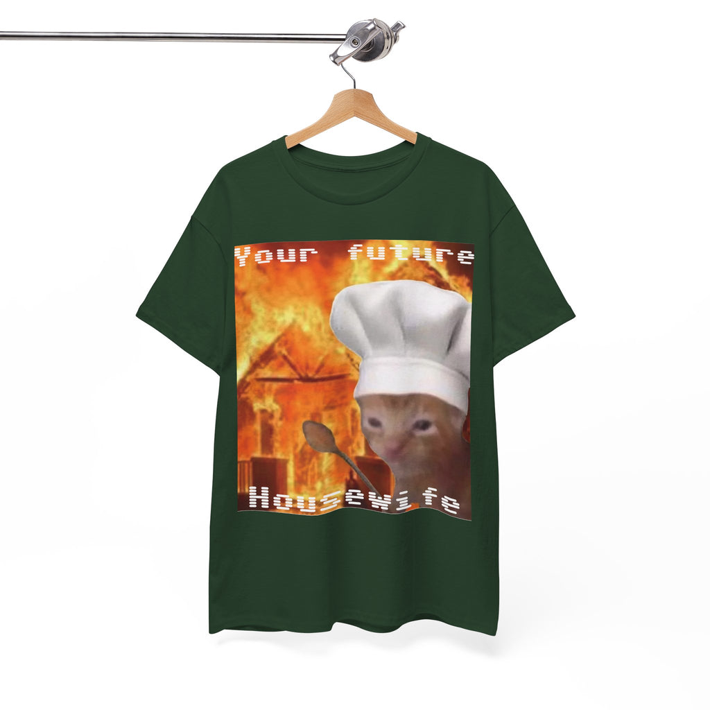 'Your Future Housewife' Chef Cat Meme T-Shirt